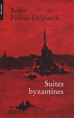 suites byzantines rosie pinhas-delpuech