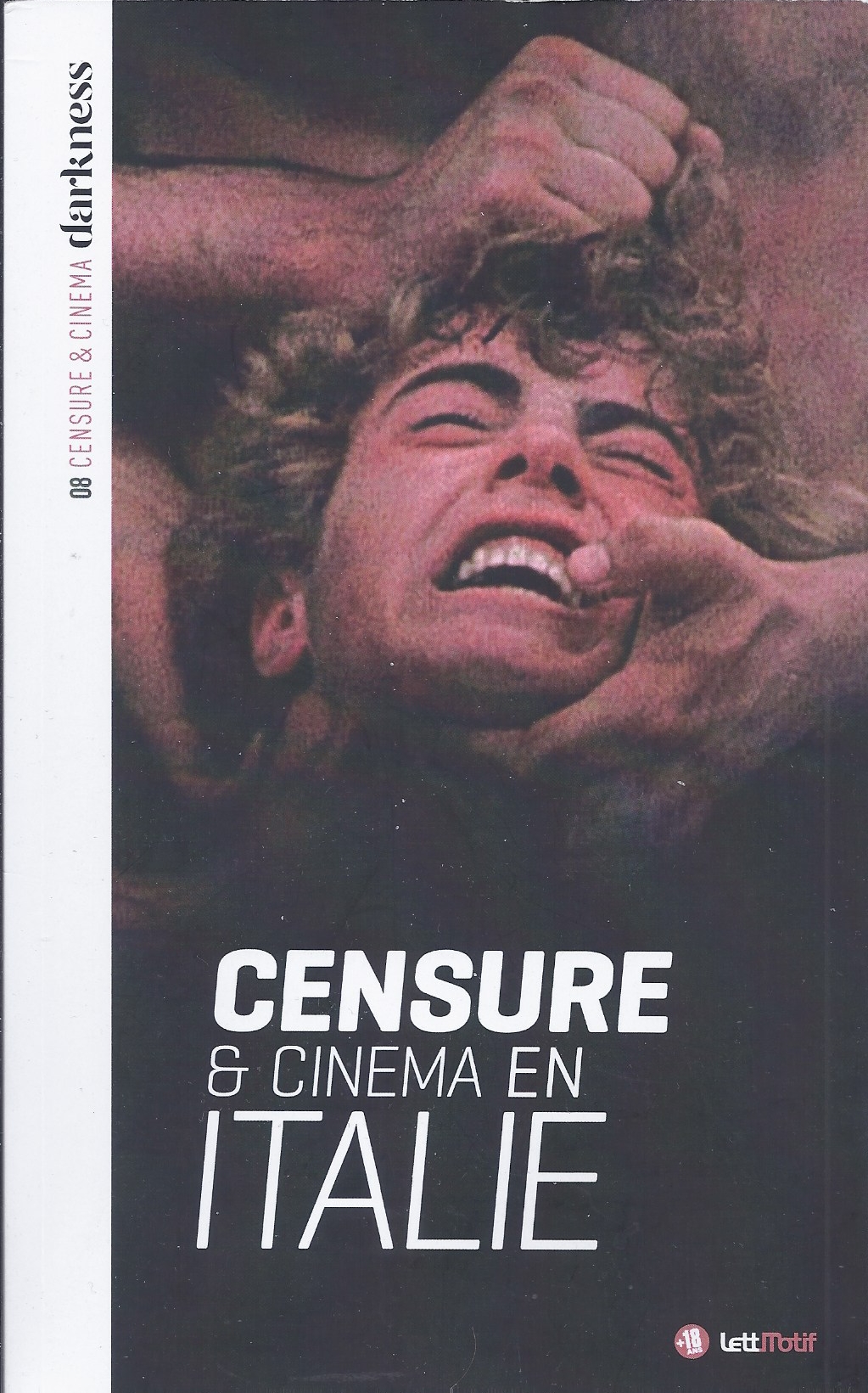 « Censure & cinéma en Italie » – Darkness, censure & cinéma n°8 |  Culturopoing